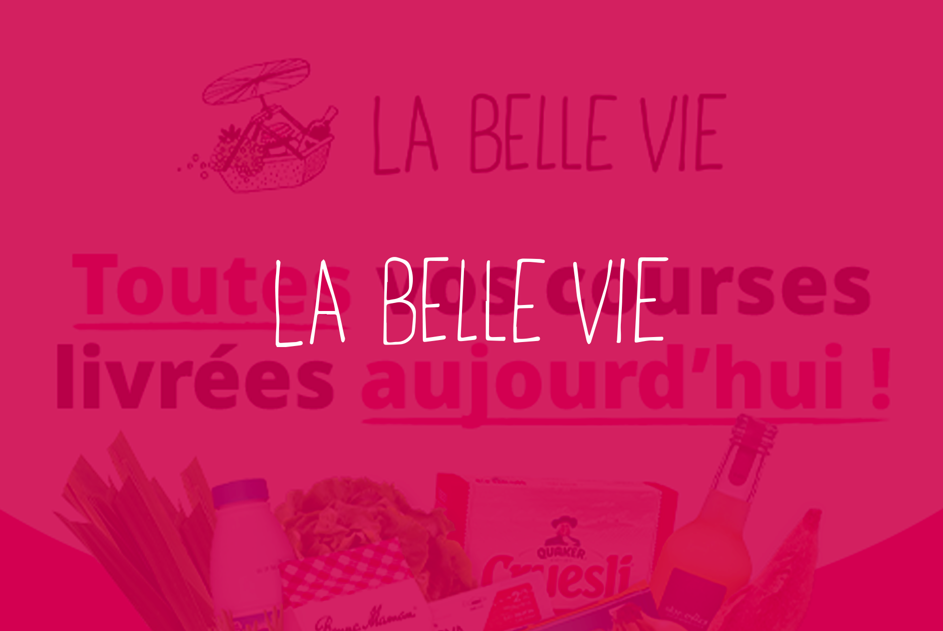 La belle vie